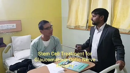 Stem Cell Treatment for Glaucoma & Optic Nerve Atrophy