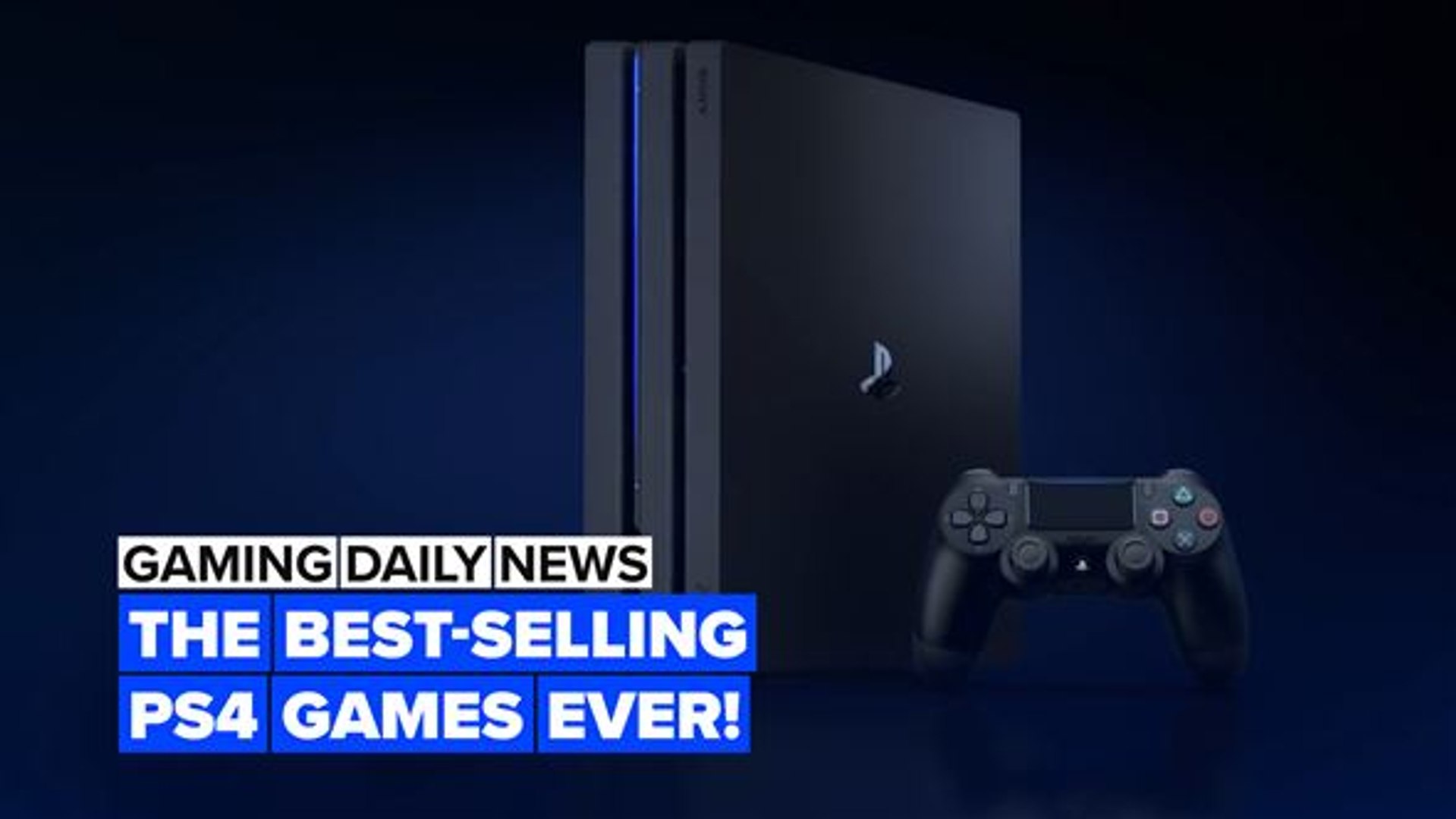 best selling ps4 video games