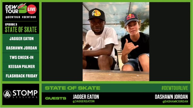 Jagger Eaton, Dashawn Jordan, Keegan Palmer: Dew Tour Live Episode 3