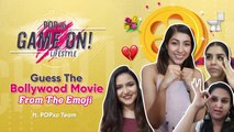 Guess The Bollywood Movie From The Emoji Ft. POPxo Team - POPxo Game On!