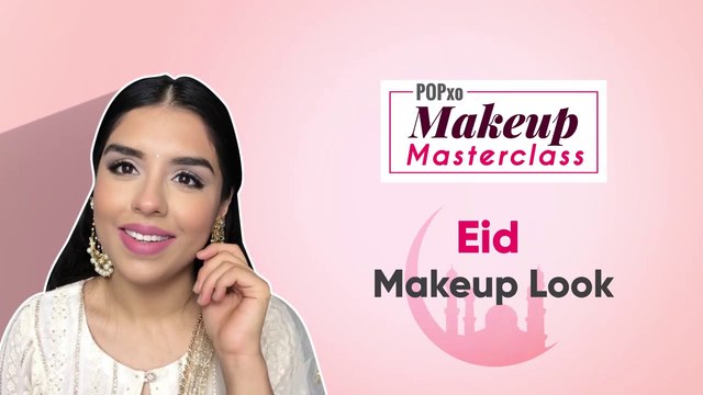 Eid Makeup Look - POPxo Makeup Masterclass
