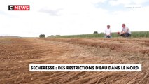 Sécheresse : des restrictions d'eau mises en place dans le Nord