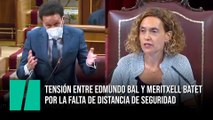 Tensión entre Edmundo Bal (Ciudadanos) y Meritxell Batet por la falta de distancia de seguridad entre los diputados del PSOE