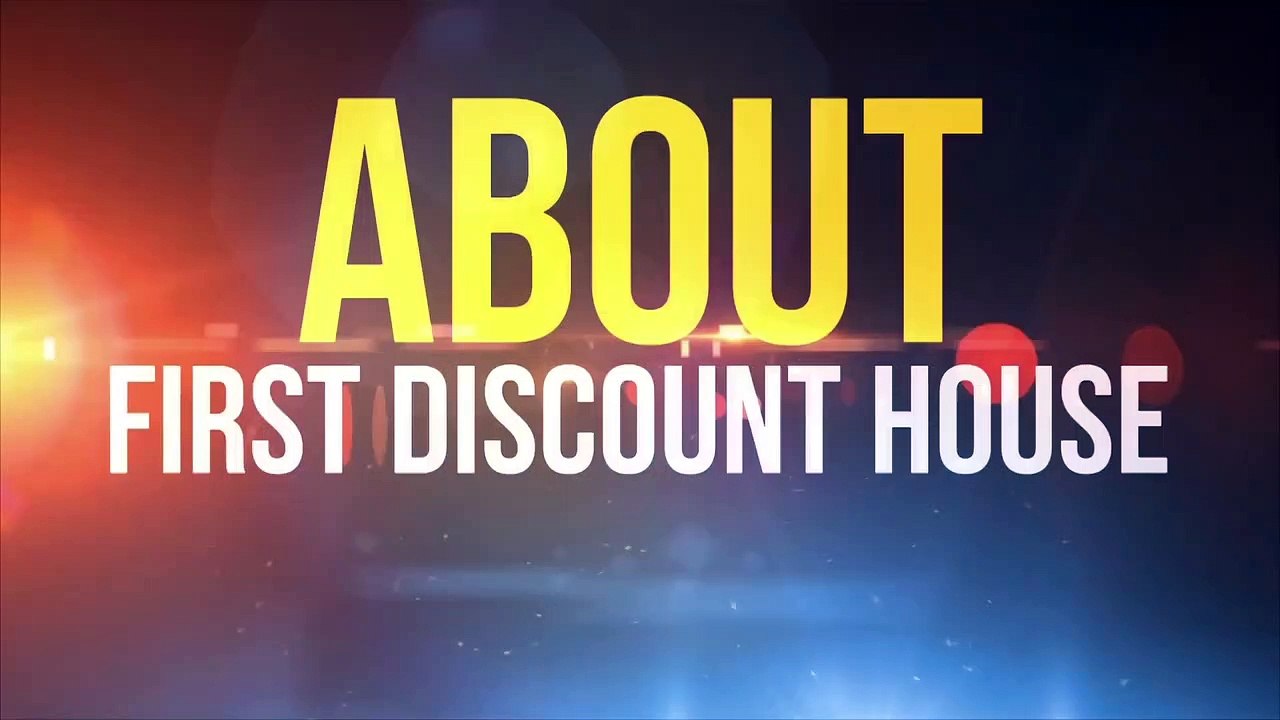 About First Discount House