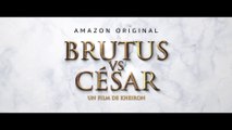 Brutus vs Cesar - Bande Annonce
