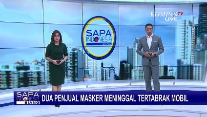 Tragis! 2 Penjual Masker Meninggal Dunia Tertabrak Mobil