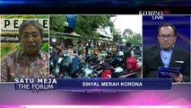 Wiku: Aura Krisis Sudah Terasa Sejak Hari Pertama | Sinyal Merah Corona - SATU MEJA THE FORUM (Bag2)