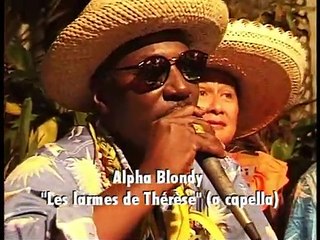 Alpha Blondy - Les larmes de Thérèse (a capella)