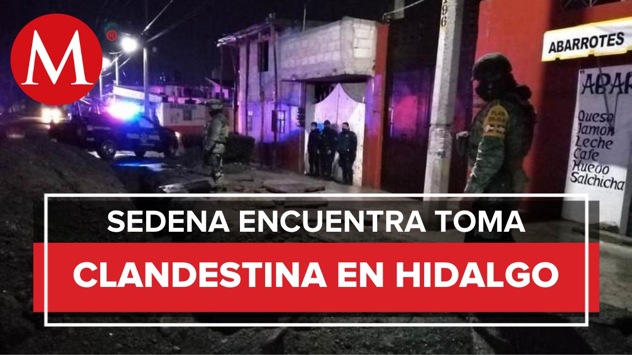 Descubren toma clandestina de huachicol en Hidalgo