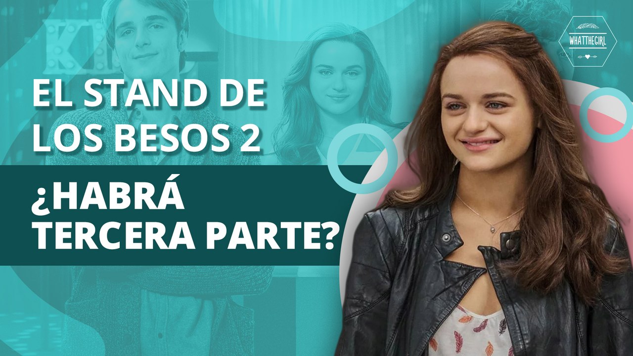 Las claves para saber qué pasará en "El Stand de los besos 3" | The keys to know what will happen in "El Stand de los besos 3"