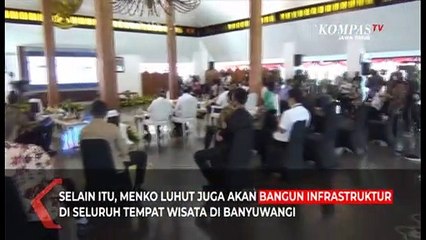 Menko Luhut Dukung Banyuwangi Buka Wisata Saat New Normal
