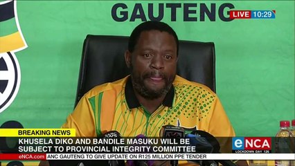 Diko and Masuku subjected to Provincial Integrity Committee