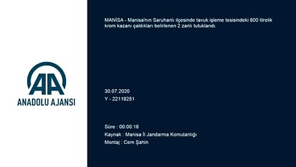 Tavuk tesisinin kazanını çalan 2 zanlı tutuklandı - MANİSA