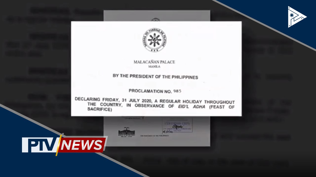July 31, idineklara bilang regular holiday bilang bahagi ng paggunita ng Eid'l Adha