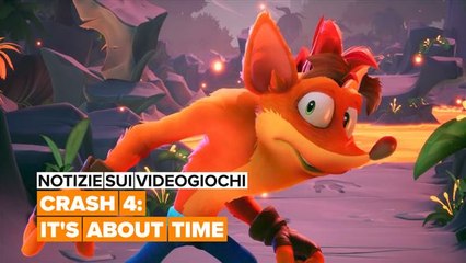 Per 'Crash 4' è solo questione di tempo