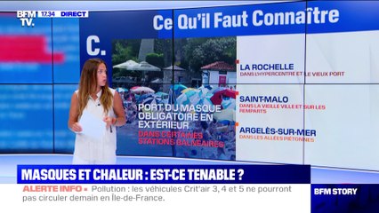Story 3: Les masques sont-ils tenables en ces temps de chaleur ? - 30/07
