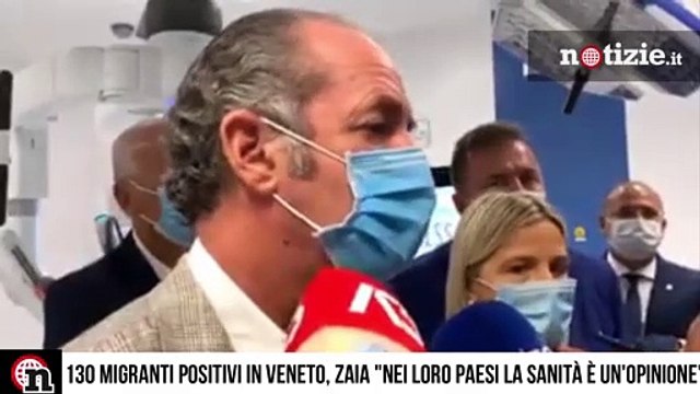 Migranti positivi al covid, Zaia: Molti di loro vengono da paesi in cui la sanità è un'opinione