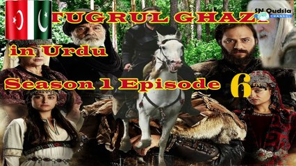 Ertugrul Ghazi in Urdu Episode 6 Season 1 urdu Dubbing in pakistani TV