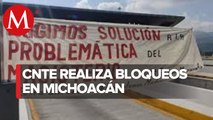En Michoacán, profesores de la CNTE bloquean carreteras y toman casetas
