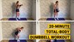 20-Minute Total-Body Dumbbell Workout