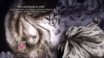 Beatriz Sánchez Zurita dibuja "Me cambiaste la vida", de Río Roma y Horacio Palencia