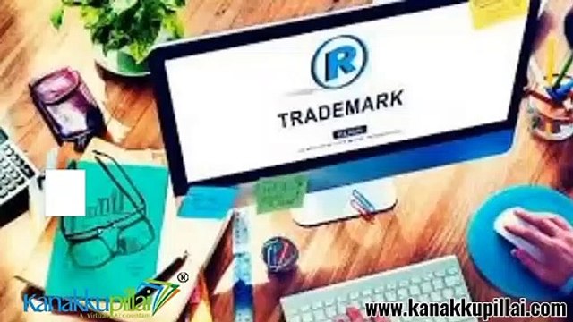 Trademark Registration in India - Kanakkupillai