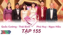 VỢ CHỒNG SON - Tập 155 | Quốc Cường - Thái Bình | Phú Huy - Ngọc Hiếu | 31/07/2016