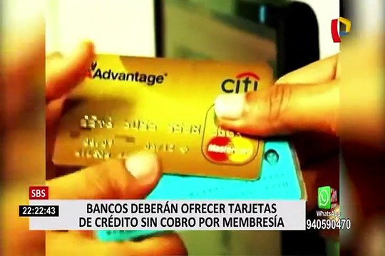 SBS: Bancos deberán ofrecer tarjetas de crédito sin cobro por membresía