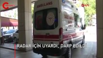 Radar için uyardı, beyzbol sopasıyla darp edildi