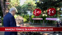 Bahçeli, Türkeş'in Kabrini Ziyaret Etti