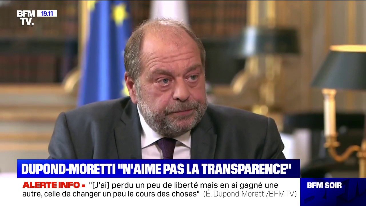 Dupond-Moretti sur la déclaration de patrimoine et d'intérêts: "Je n'aime pas la transparence (...) mais je vais m'y soumettre"