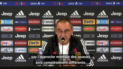 38e j. - Sarri : "Pas la même approche mentale contre la Roma et contre Lyon"