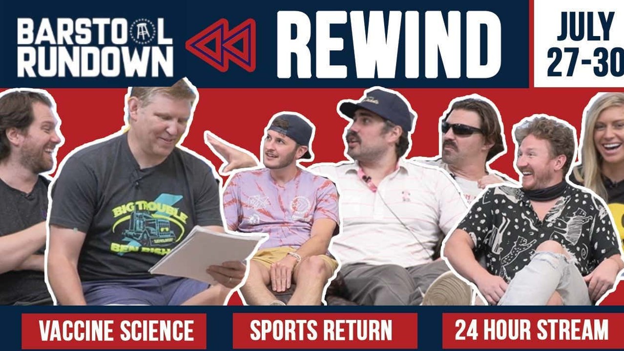 Rundown Rewind: July 27-30