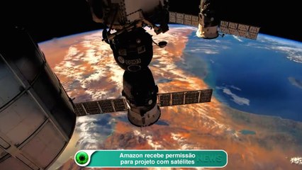 Amazon recebe permissão para projeto com satélites