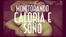 Monitorando Caloria e Sono - Projeto Gostosex 04 - EMVB - Emerson Martins Video Blog 2014