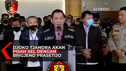 Download Video: Djoko Tjandra Akan Pisah Sel Dengan Brigjend Pol Prasetijo Utomo