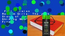 Full version  The Radium Girls: The Dark Story of America's Shining Women  For Free