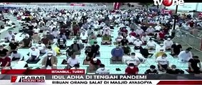 Jamaah Banjiri Masjid AyaSofya Laksanakan Sholat Idul Adha