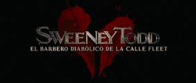 SWEENEY TODD - El barbero diabólico de la calle Fleet (2007) Trailer - SPANISH