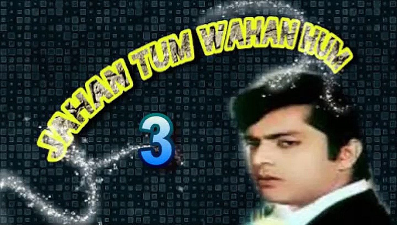 FILM Jahan Tum Wahan Ham(Urdu - 1968) PART3