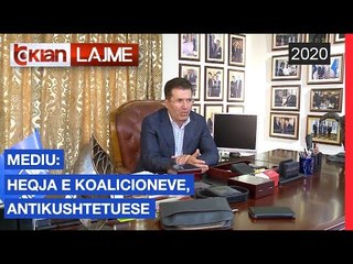Mediu: Heqja e koalicioneve, antikushtetuese |Lajme-News
