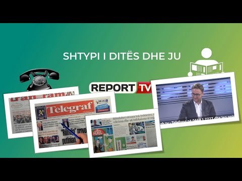 Report TV - Shtypi i Ditës dhe Ju , ja çfarë shkruajnë gazetat për sot e mërkurë 15 korrik 2020