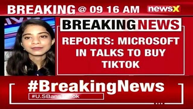 Microsoft likely to buy Tiktok in US | In talks with Bytedance, US officials | NewsX