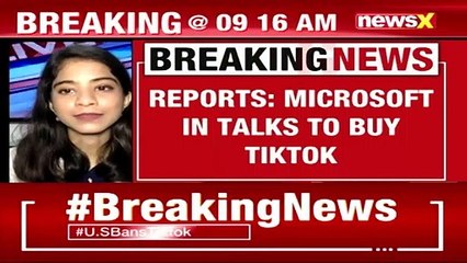 Microsoft likely to buy Tiktok in US | In talks with Bytedance, US officials | NewsX