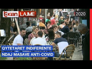 Qytetaret indiferent ndaj masave Anti-Covid |Lajme-News