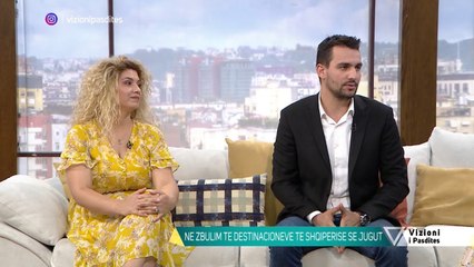 Vizioni i pasdites - Shqiperia e Jugut, jo vetem det/Zbuloni magjine e jugut - 16 Korrik 2020