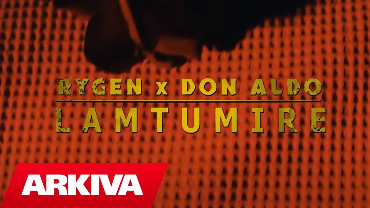RYGEN ft. Don Aldo - Lamtumirë (Official Video HD)