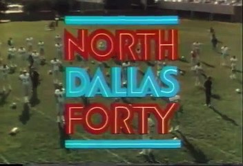 North Dallas Forty Trailer 1979