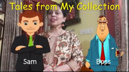 Tales from My Collection | Usha S Guptan |Work Hard Work Smart