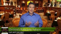 Christini's Ristorante Italiano OrlandoRemarkableFive Star Review by don fenton